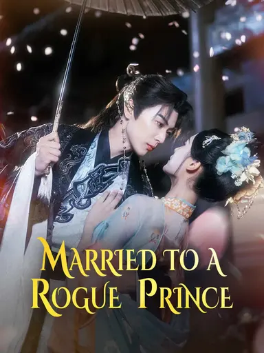 Married to a Rogue Prince